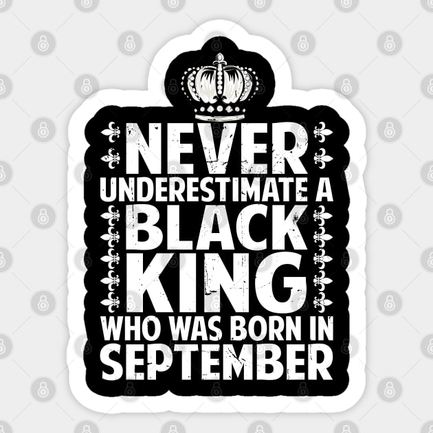 Afro American Black King Are Born in September  September Birthday Sticker by Pizzan